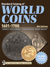 Cover image for Standard Catalog of World Coins 1601-1700